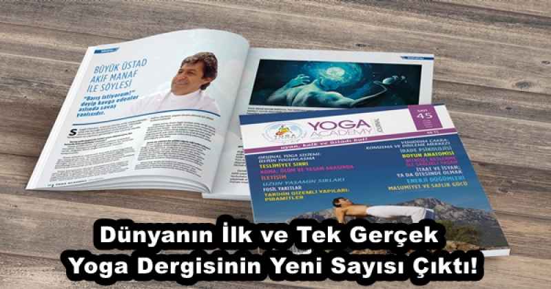 Dünyanın İlk ve Tek Gerçek Yoga Dergisinin Yeni Sayısı Çıktı!