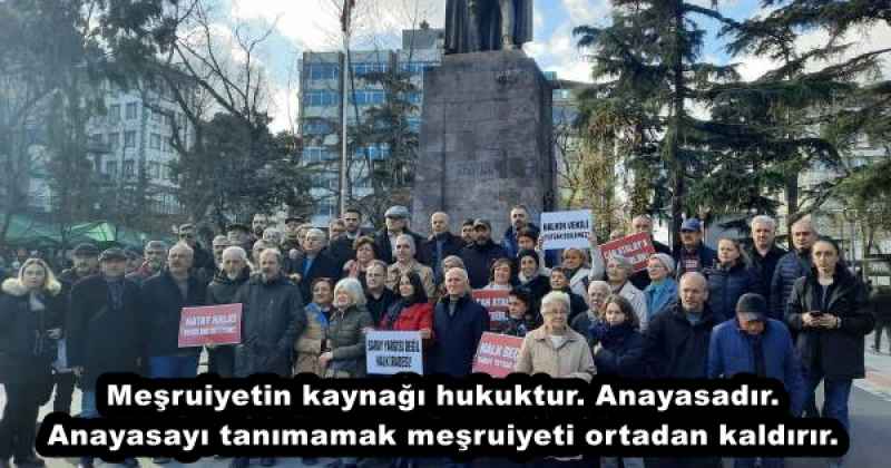 Meşruiyetin kaynağı hukuktur. Anayasadır. Anayasayı tanımamak meşruiyeti ortadan kaldırır.