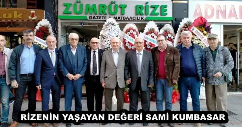 RİZENİN YAŞAYAN DEĞERİ SAMİ KUMBASAR