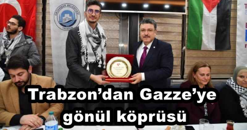 Trabzon’dan Gazze’ye gönül köprüsü