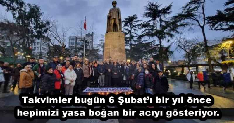Takvimler bugün 6 Şubat’ı bir yıl önce hepimizi yasa boğan bir acıyı gösteriyor.