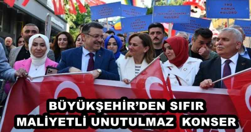 BÜYÜKŞEHİR’DEN SIFIR MALİYETLİ UNUTULMAZ KONSER