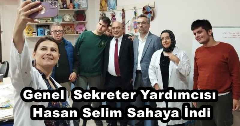 Genel Sekreter Yardımcısı Hasan Selim Sahaya İndi