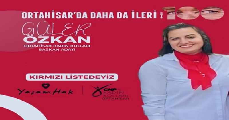 Ortahisarda Kadın kollarını yöneten başarılı çalışmalara imza atan Şennur Güler Özkan
