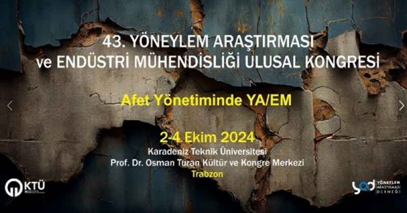Tarihinde ilk kez Karadeniz’de düzenleniyor Bilim insanları Afet Yönetimini Trabzon’da konuşacak
