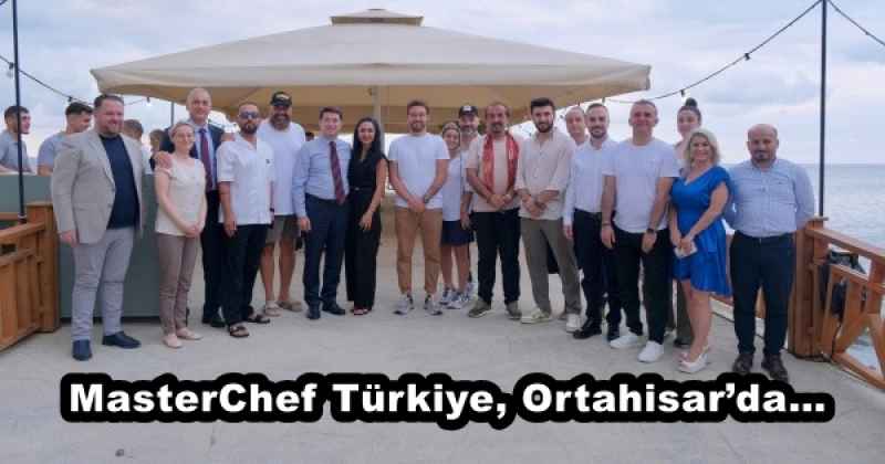 MasterChef Türkiye, Ortahisar’da…