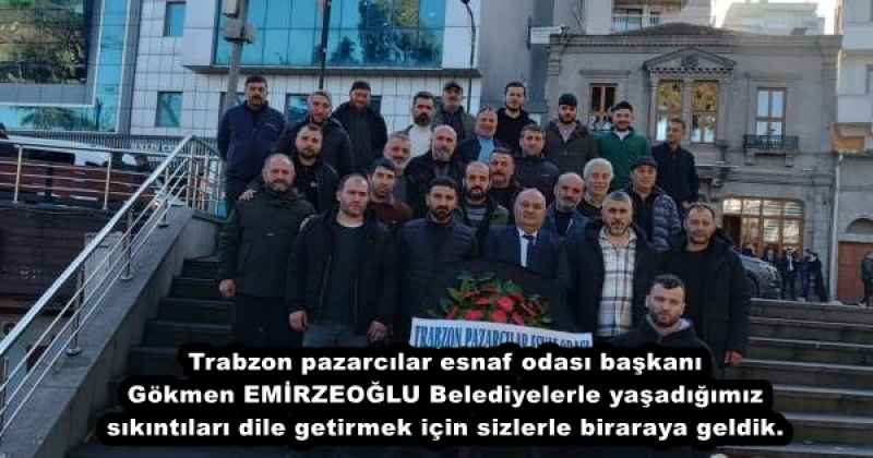 Trabzon pazarcılar esnaf odası başkanı Gökmen EMİRZEOĞLU Belediyelerle yaşadığımız sıkıntıları dile getirmek için sizlerle biraraya geldik.
