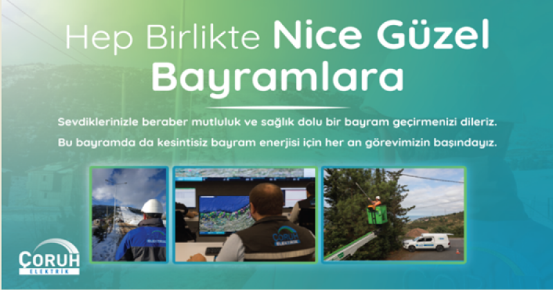 ÇORUH ELEKTRİK  RAMAZAN BAYRAMI MESAJI