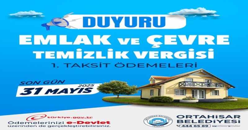 EMLAK VE ÇEVRE TEMİZLİK VERGİLERİ, E-DEVLET ÜZERİNDEN DE ÖDENEBİLİYOR 