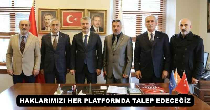 HAKLARIMIZI HER PLATFORMDA TALEP EDECEĞİZ 