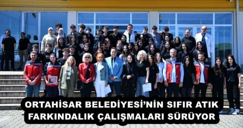 ORTAHİSAR BELEDİYESİ’NİN SIFIR ATIK FARKINDALIK ÇALIŞMALARI SÜRÜYOR