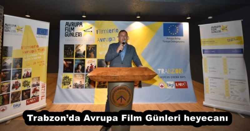 Trabzon’da Avrupa Film Günleri heyecanı