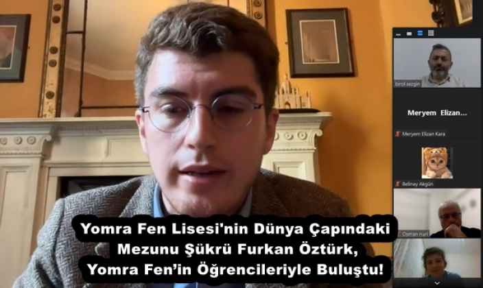 Yomra Fen Lisesi'nin Dünya Çapındaki Mezunu Şükrü Furkan Öztürk, Yomra Fen’in Öğrencileriyle Buluştu!
