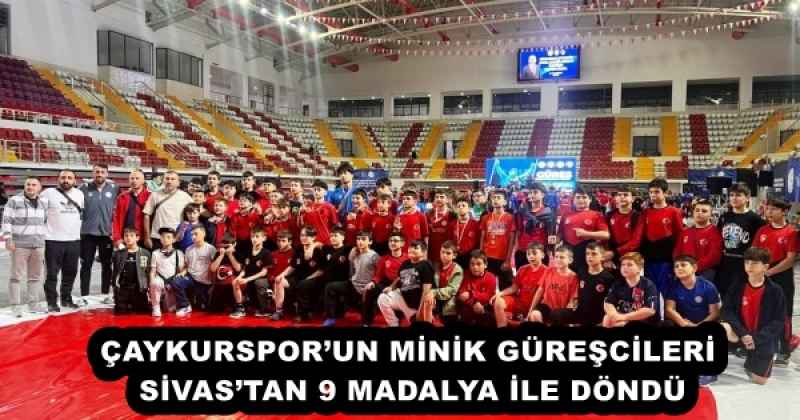 ÇAYKURSPORUN MİNİK GÜREŞCİLERİ SİVASTAN 9 MADALYA İLE DÖNDÜ