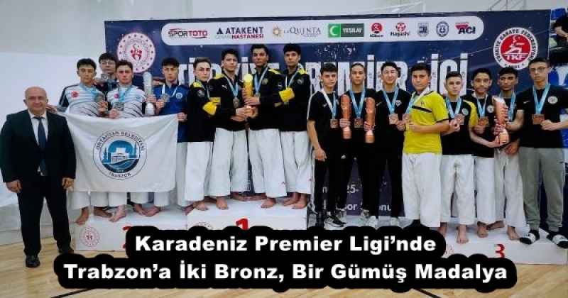 Karadeniz Premier Ligi’nde Trabzon’a İki Bronz, Bir Gümüş Madalya