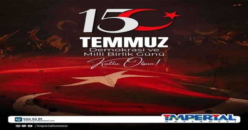 15  TEMMUZ İMPERİAL HASTANESİ