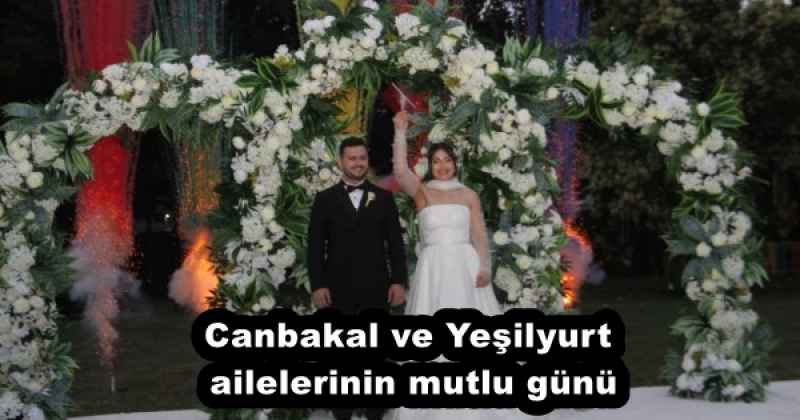 Canbakal ve Yeşilyurt ailelerinin mutlu günü