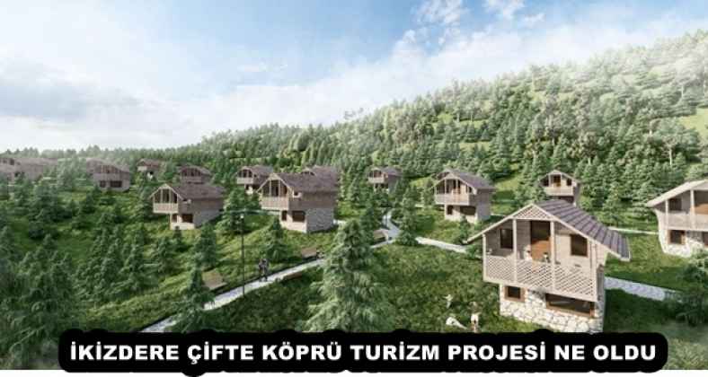 ÇİFTEKÖPRÜ VE OVİT PROJESİ NE OLDU