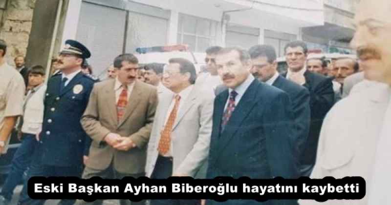 Eski Başkan Ayhan Biberoğlu hayatını kaybetti