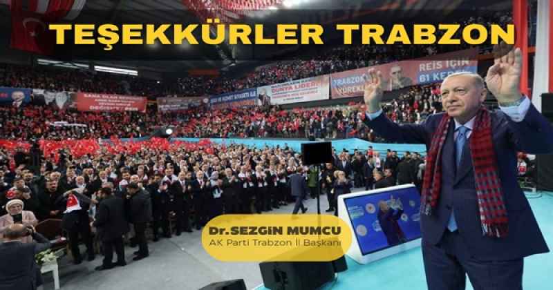 Trabzon’dan Cumhurbaşkanı Erdoğan’a Büyük Sevgi Seli