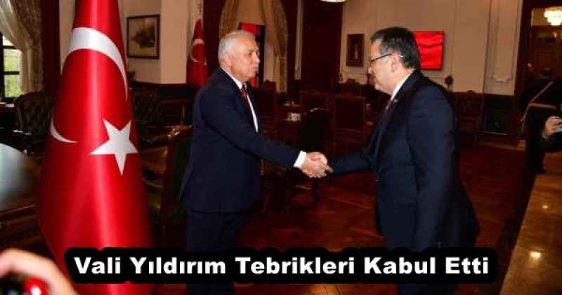 Vali Yıldırım Tebrikleri Kabul Etti 