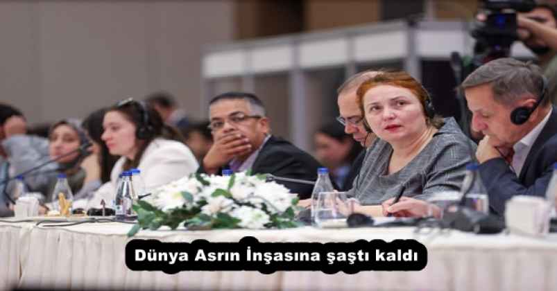 Dünya Asrın İnşasına şaştı kaldı