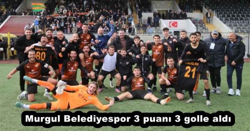 Murgul Belediyespor 3 puanı 3 golle aldı