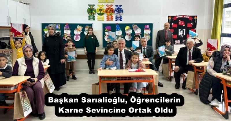 Başkan Sarıalioğlu, Öğrencilerin Karne Sevincine Ortak Oldu