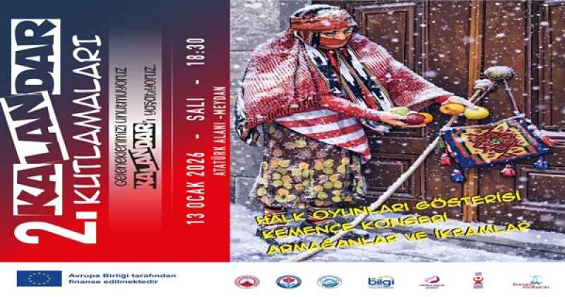 Geleneklerimizi unutmuyor, Kalandar’ı kutluyoruz