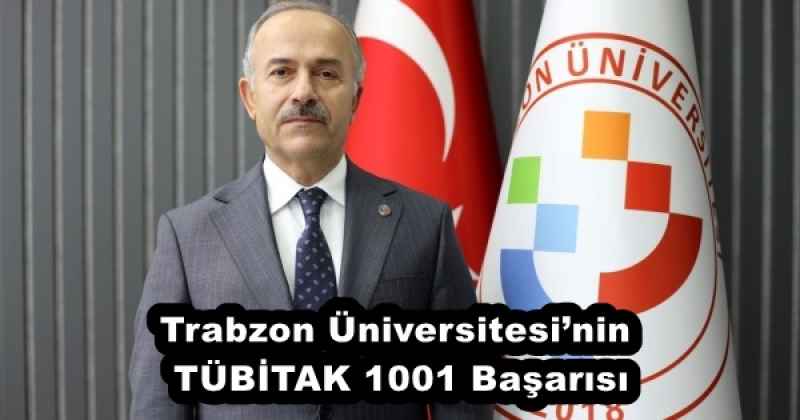 Trabzon Üniversitesi’nin TÜBİTAK 1001 Başarısı