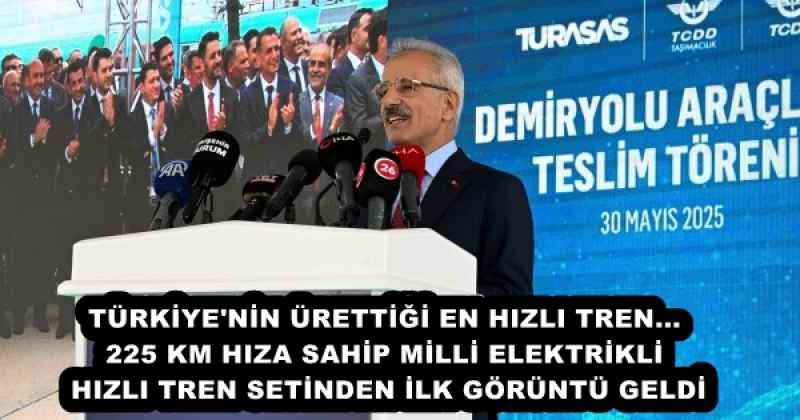 TÜRKİYE'NİN ÜRETTİĞİ EN HIZLI TREN... 225 KM HIZA SAHİP MİLLİ ELEKTRİKLİ HIZLI TREN SETİNDEN İLK GÖRÜNTÜ GELDİ