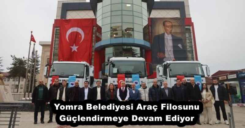 Yomra Belediyesi Araç Filosunu Güçlendirmeye Devam Ediyor
