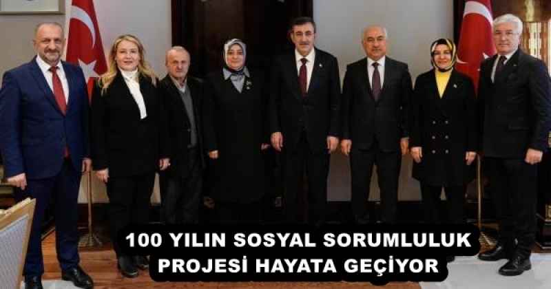 100 YILIN SOSYAL SORUMLULUK PROJESİ HAYATA GEÇİYOR 