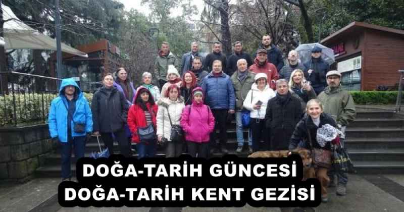 DOĞA-TARİH GÜNCESİ DOĞA-TARİH KENT GEZİSİ