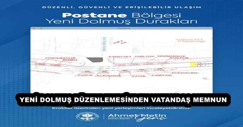 YENİ DOLMUŞ DÜZENLEMESİNDEN VATANDAŞ MEMNUN 