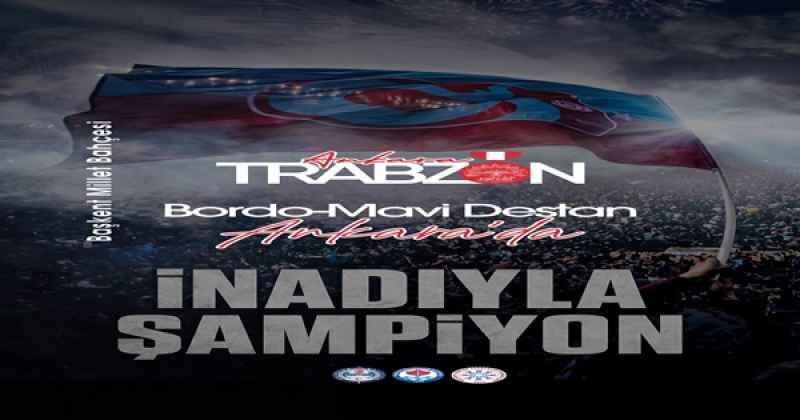 Başkent’te Trabzon rüzgârı: Tanıtım Günleri Ankara’da