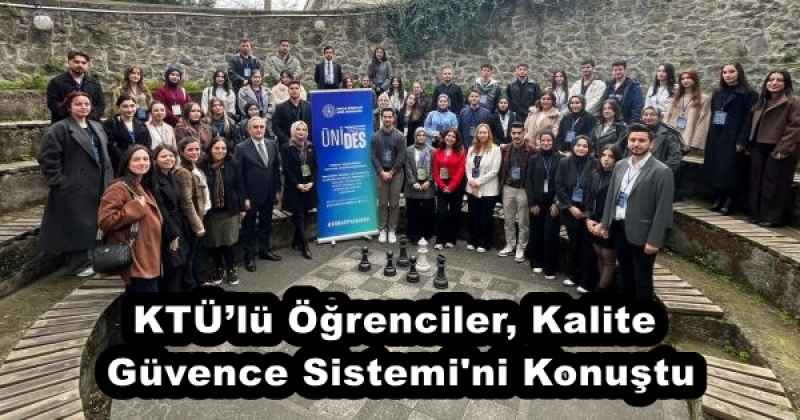 KTÜ’lü Öğrenciler, Kalite Güvence Sistemi'ni Konuştu