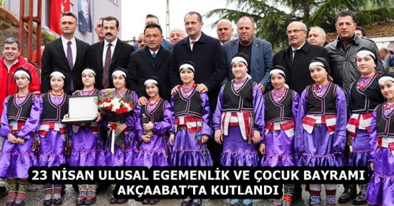 23 NİSAN ULUSAL EGEMENLİK VE ÇOCUK BAYRAMI AKÇAABAT’TA KUTLANDI
