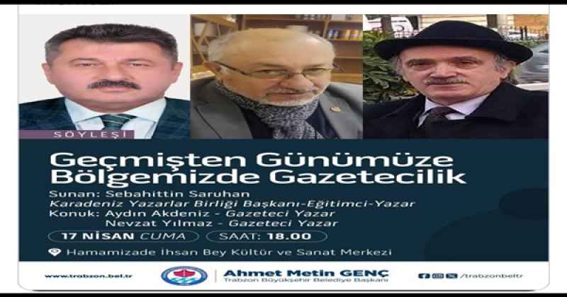 GEÇMİŞTEN GÜNÜMÜZE BÖLGEMİZDE GAZETECİLİK