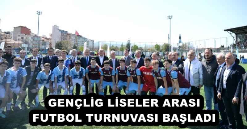 GENÇLİG LİSELER ARASI FUTBOL TURNUVASI BAŞLADI