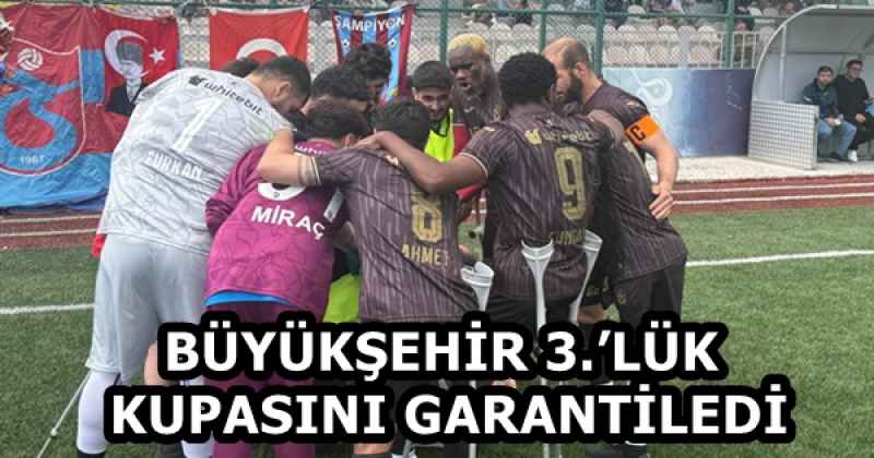 BÜYÜKŞEHİR 3.’LÜK KUPASINI GARANTİLEDİ