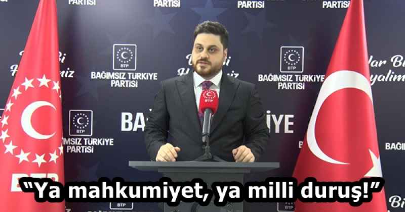 “Ya mahkumiyet, ya milli duruş!”