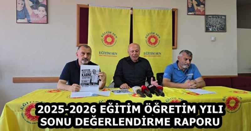 2025-2026 EĞİTİM ÖĞRETİM YILI SONU DEĞERLENDİRME RAPORU