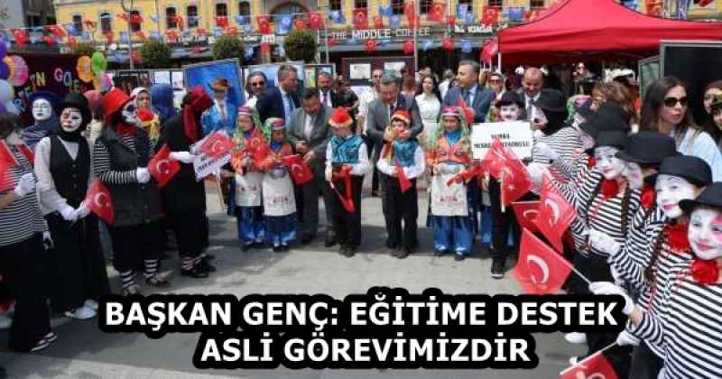 BAŞKAN GENÇ: EĞİTİME DESTEK ASLİ GÖREVİMİZDİR