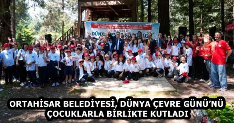 ORTAHİSAR BELEDİYESİ, DÜNYA ÇEVRE GÜNÜ’NÜ ÇOCUKLARLA BİRLİKTE KUTLADI