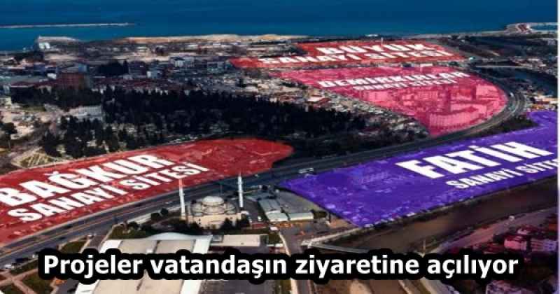 Projeler vatandaşın ziyaretine açılıyor