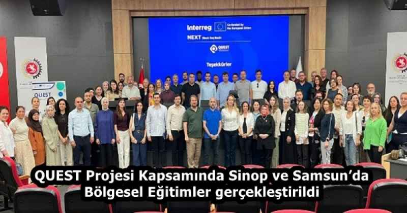 QUEST Projesi Kapsamında Sinop ve Samsun’da Bölgesel Eğitimler gerçekleştirildi