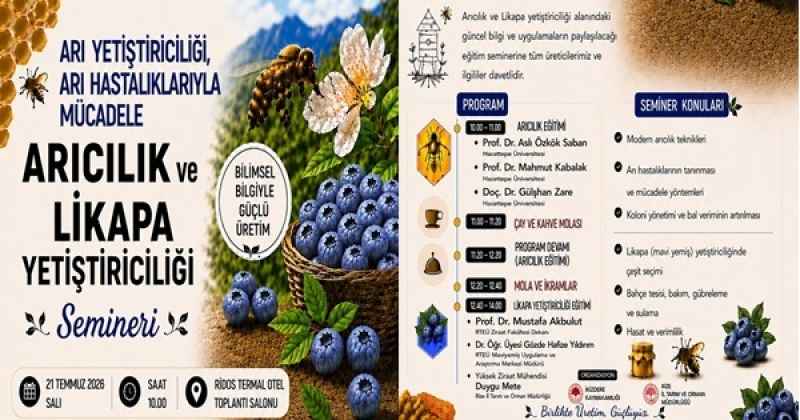 21 TEMMUZDA ARICILIK VE LİKAPA SEMİNERİ YAPILACAK