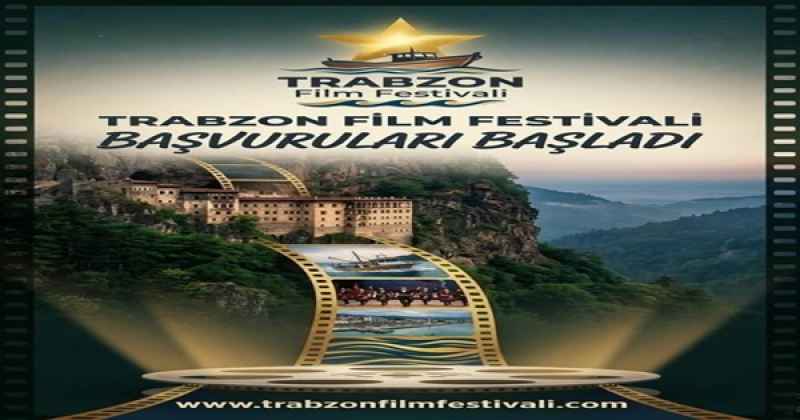 2.TRABZON FİLM FESTİVALİ'NİN YARIŞMA BAŞVURULARI BAŞLADI
