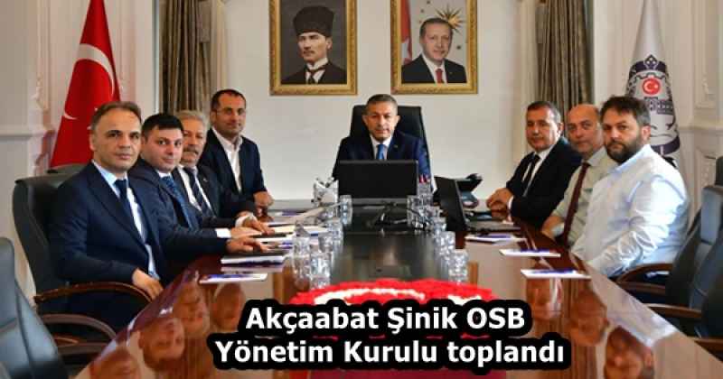 Akçaabat Şinik OSB Yönetim Kurulu toplandı